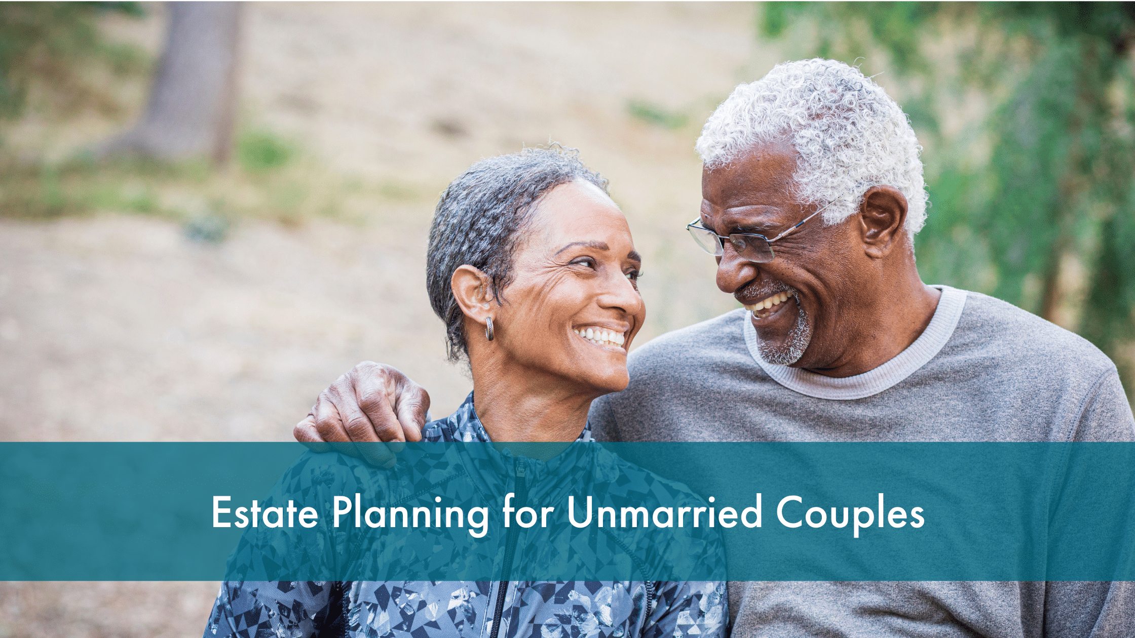 estate planning for unmarried couples